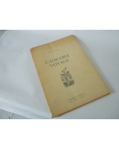 Livre L'Aimable Voyage Françoise Emery 1950