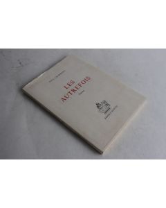 Paul Charmont envoi dédicace Les Autrefois 1967