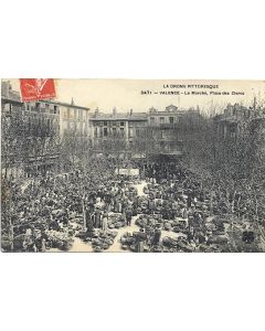26 VALENCE - La Drome pittorresque - CPA - Marché