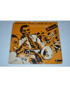 Vinyle 45T Jazz Louis Armstrong ‎– Skokiaan / Otchi-Tchor-Ni-Ya 